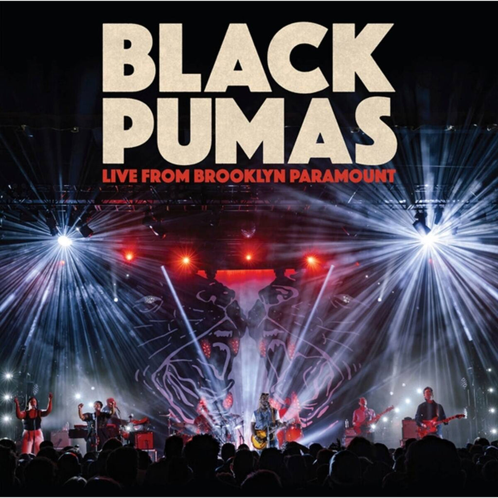 BLACK PUMAS - LIVE FROM BROOKLYN PARAMOUNT