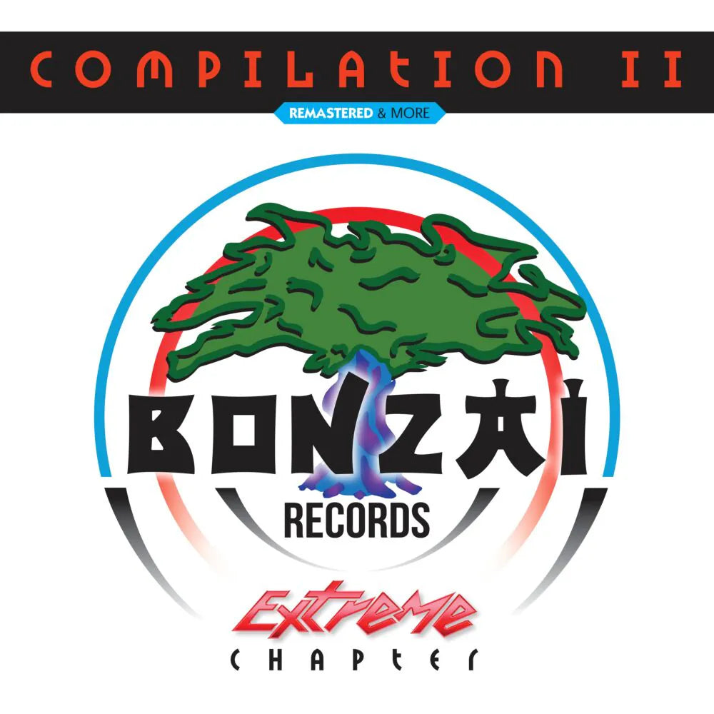 V/A - BONZAI COMPILATION II - EXTREME CHAPTER