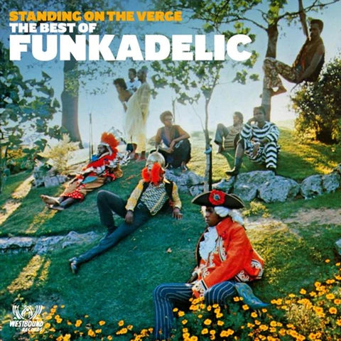 FUNKADELIC - STANDING ON THE VERGE - BEST OF