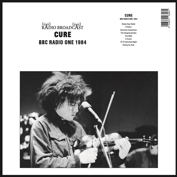 CURE - BBC RADIO ONE 1984