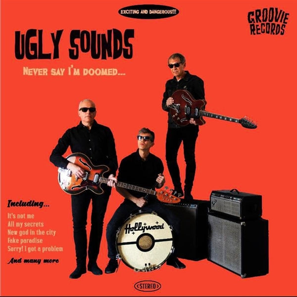 UGLY SOUNDS - NEVER SAY I'M DOOMED