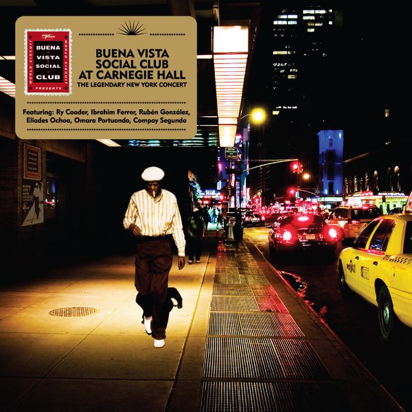 BUENA VISTA SOCIAL CLUB - AT CARNEGIE HALL
