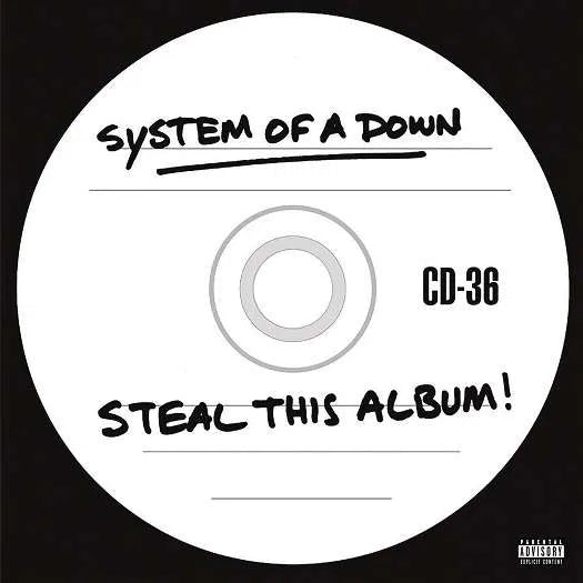 SYSTEM OF A DOWN - STEAL THIS ALBUM!