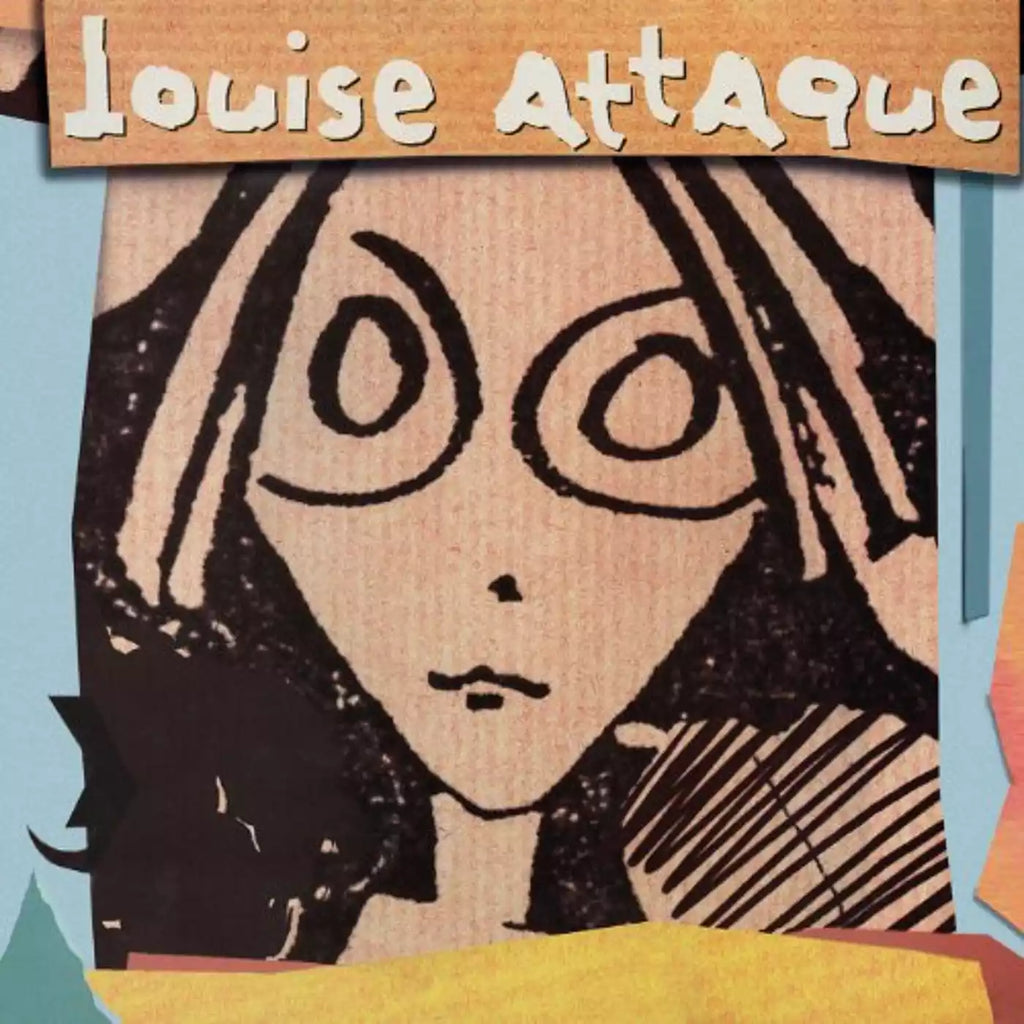 LOUISE ATTAQUE - LOUISE ATTAQUE