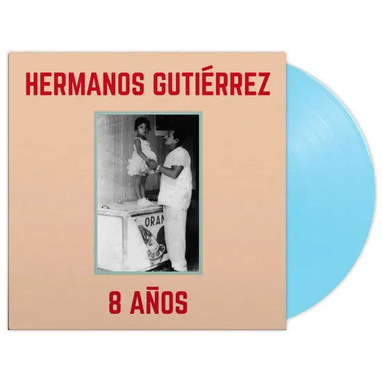HERMANOS GUTIERREZ - 8 ANOS - SKY BLUE (Coloured vinyl LP Sky Blue)