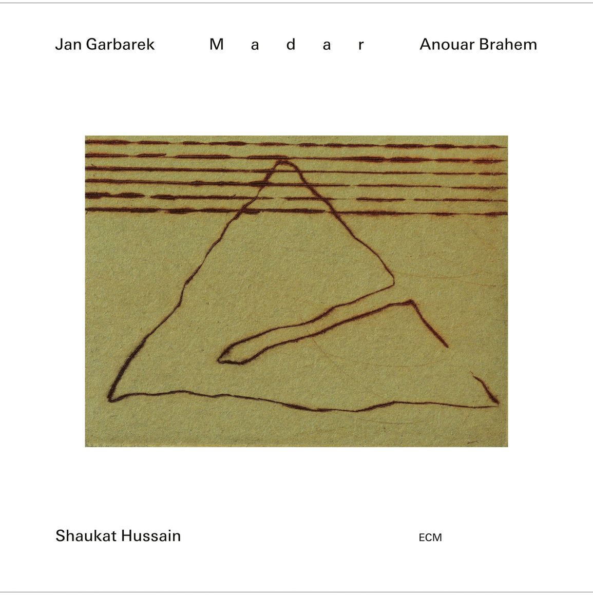 GARBAREK, JAN & ANOUAR BRAHEM & SHAUKAT HUSSAIN MADAR