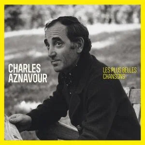 AZNAVOUR, CHARLES - LES PLUS BELLES CHANSONS
