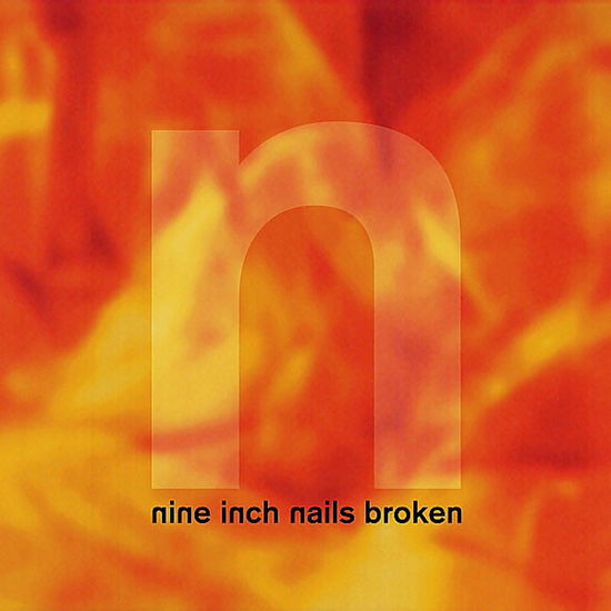 NINE INCH NAILS - BROKEN