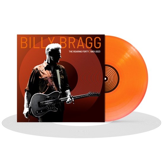 BRAGG, BILLY - ROARING FORTY - 1983-2023 (Orange Vinyl)