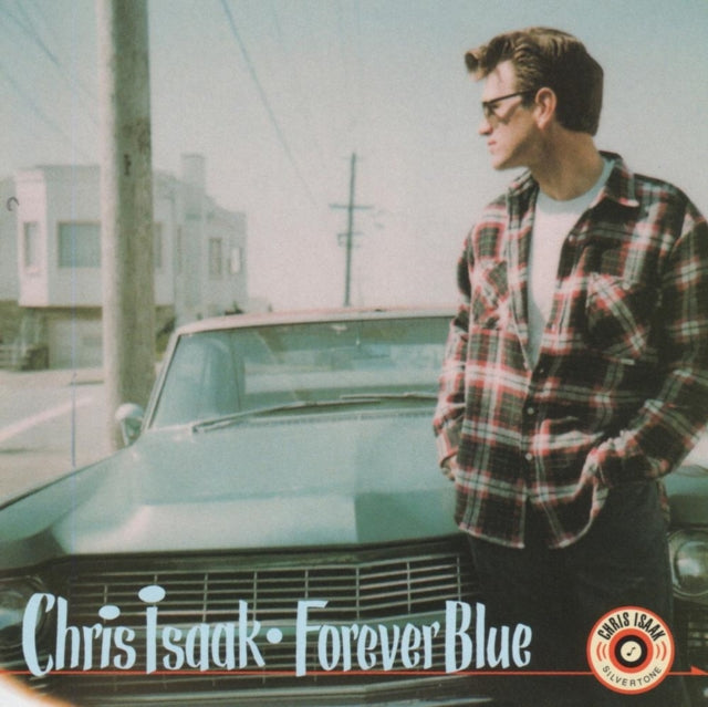 ISAAK, CHRIS - FOREVER BLUE