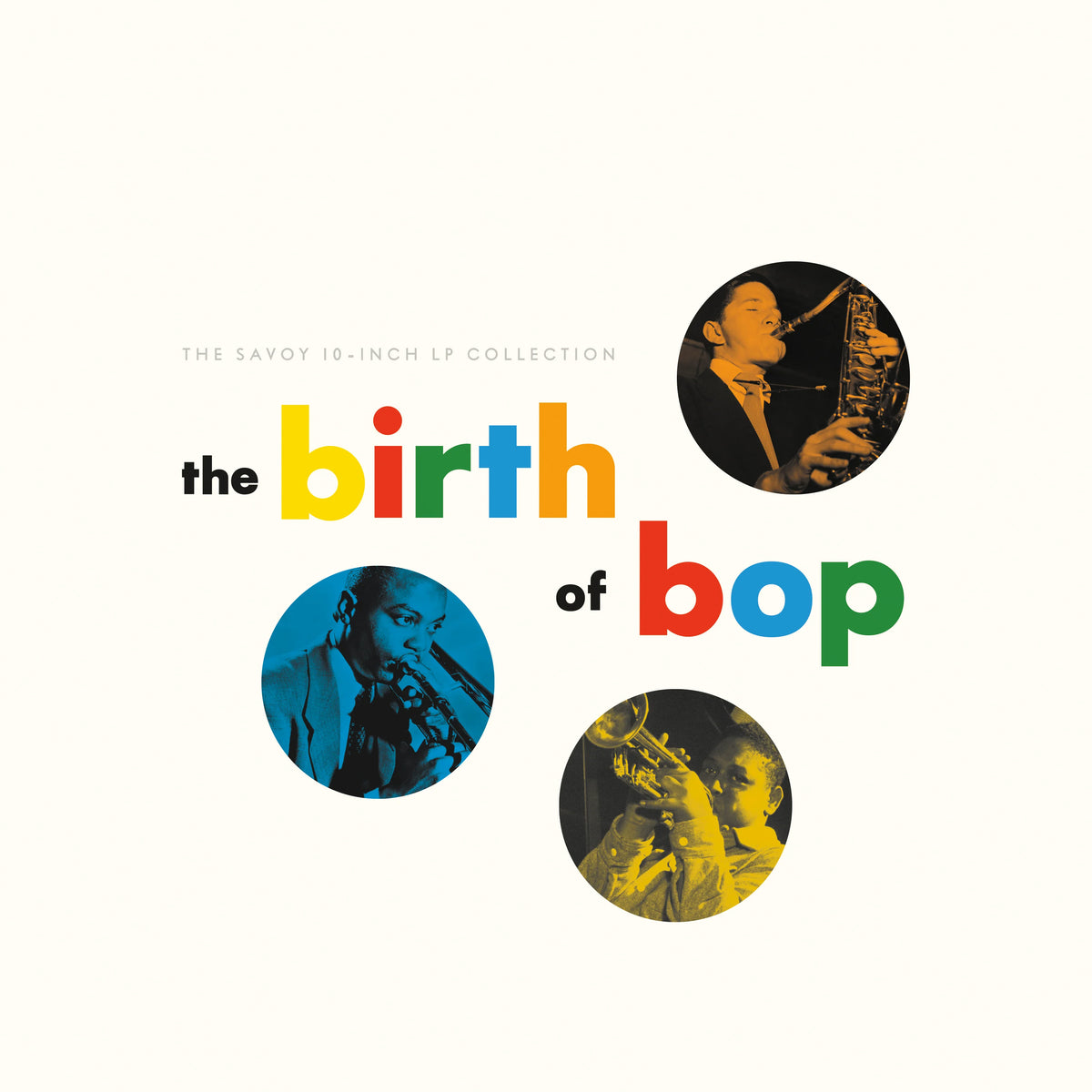 V/A - THE BIRTH OF BOP: THE SAVOY 10-INCH LP COLLECTION