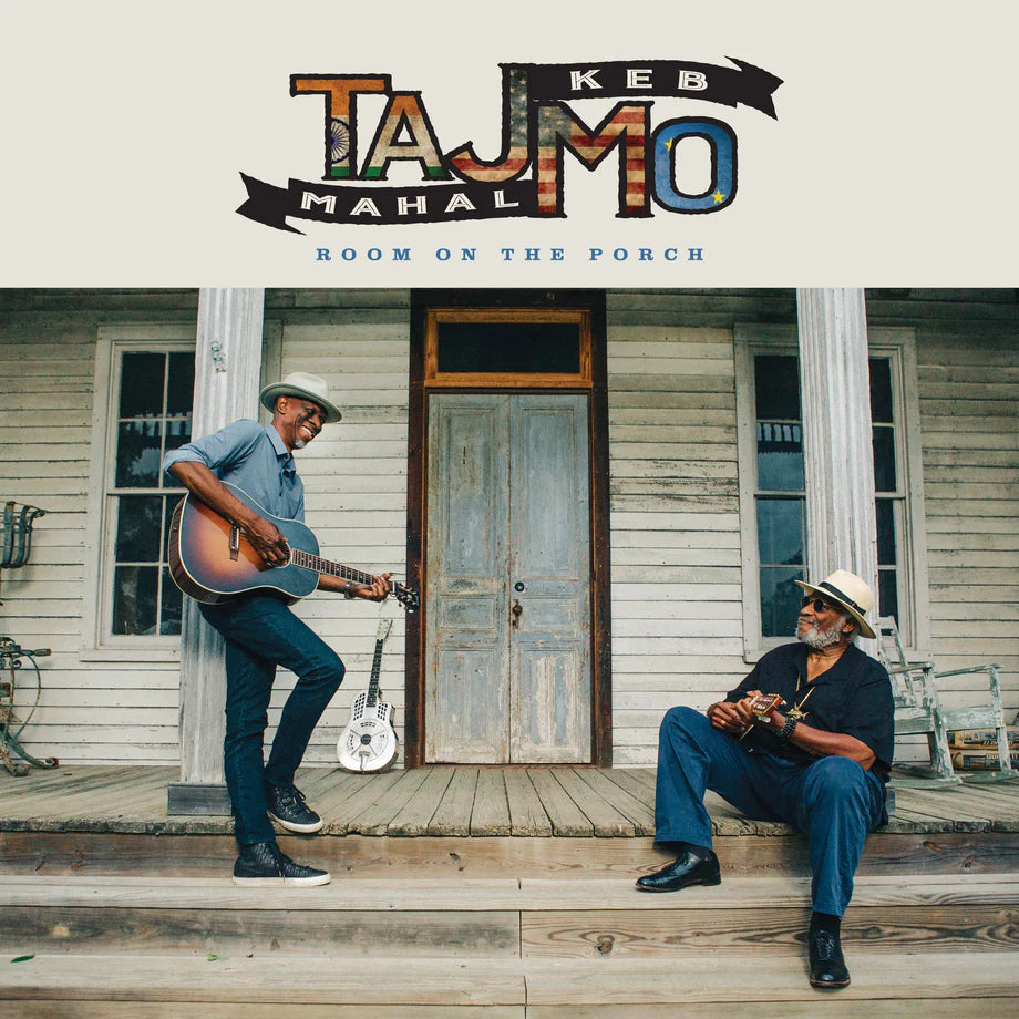 MAHAL, TAJ & KEB' MO' - ROOM ON THE PORCH (pre-order 23/05/2025)