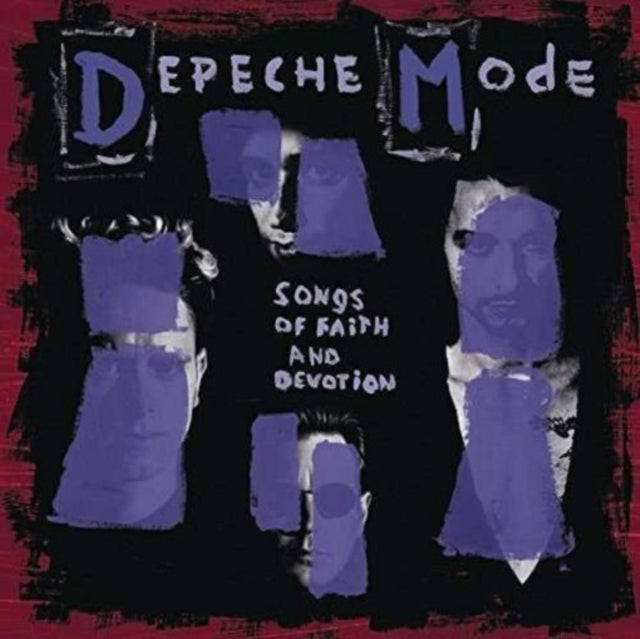 DEPECHE MODE - SONGS OF FAITH AND DEVOTION