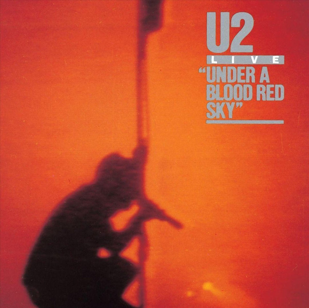 U2 - UNDER A BLOOD RED SKY