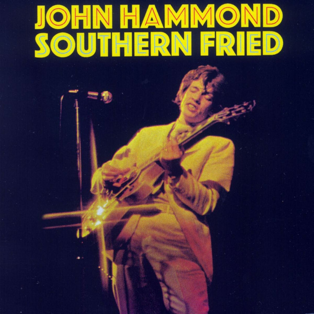 HAMMOND, JOHN - SOUTHERN FRIED