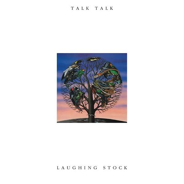 TALK TALK - LAUGHING STOCK