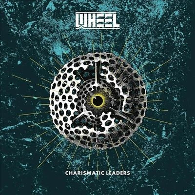 WHEEL - CHARISMATIC LEADERS