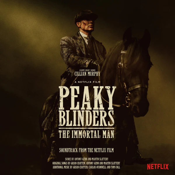 OST - PEAKY BLINDERS - THE IMMORTAL MAN