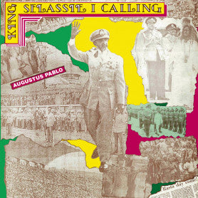 AUGUSTUS PABLO - KING SELASSIE I CALLING