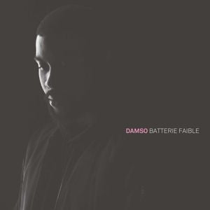 DAMSO - BATTERIE FAIBLE