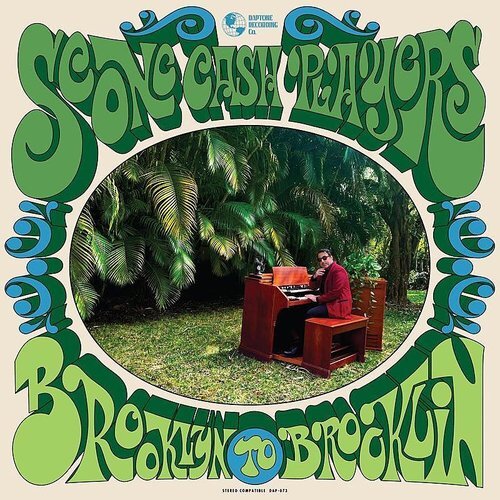 SCONE CASH PLAYERS - BROOKLYN TO BROOKLYN (limited green vinyl)