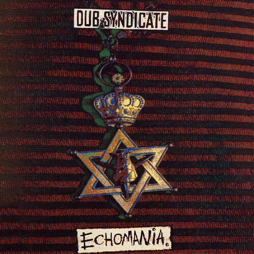 DUB SYNDICATE - ECHOMANIA