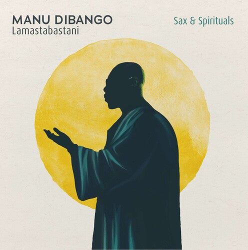 DIBANGO, MANU - Sax & Spiritual Lamastabastani - rsd 2025