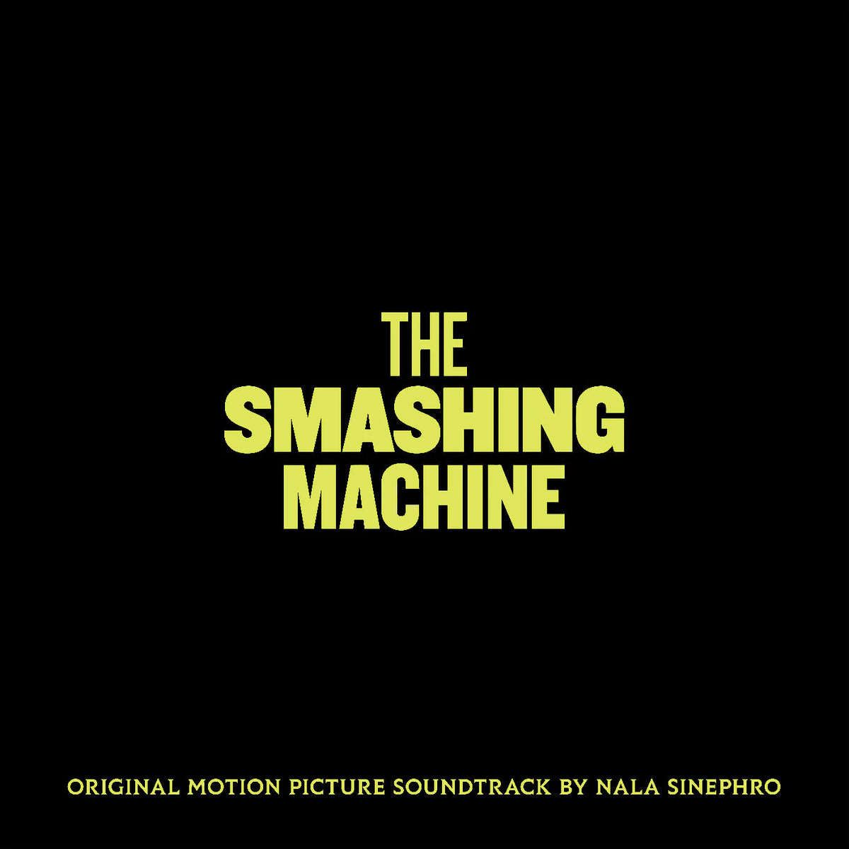 SINEPHRO, NALA - THE SMASHING MACHINE (OST)