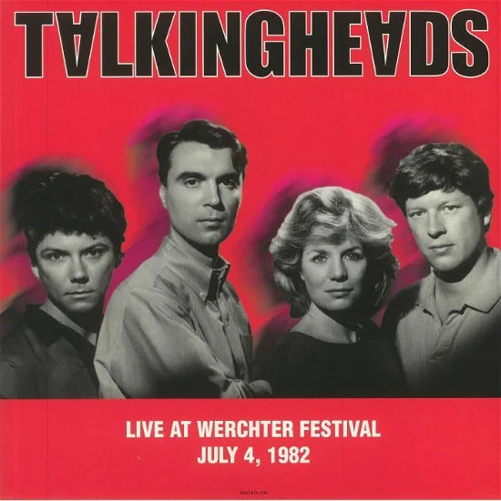 TALKING HEADS - LIVE AT WERCHTER 04/07/1982