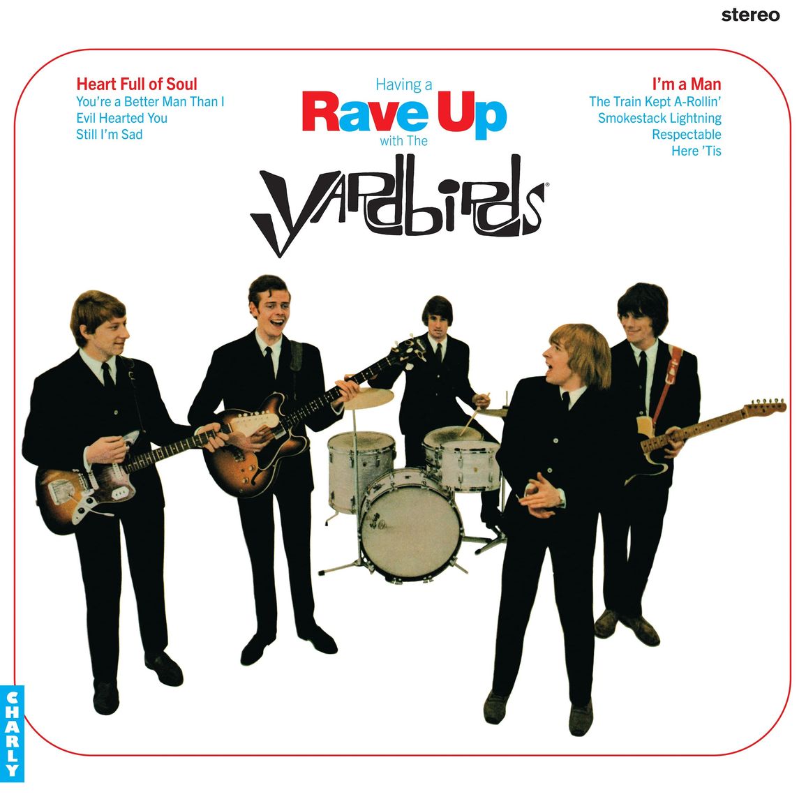 YARDBIRDS - HAVING A RAVE UP WITH THE YARDBIRDS