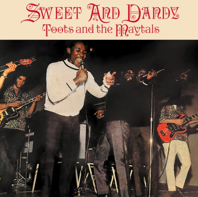 TOOTS & THE MAYTALS - SWEET AND DANDY