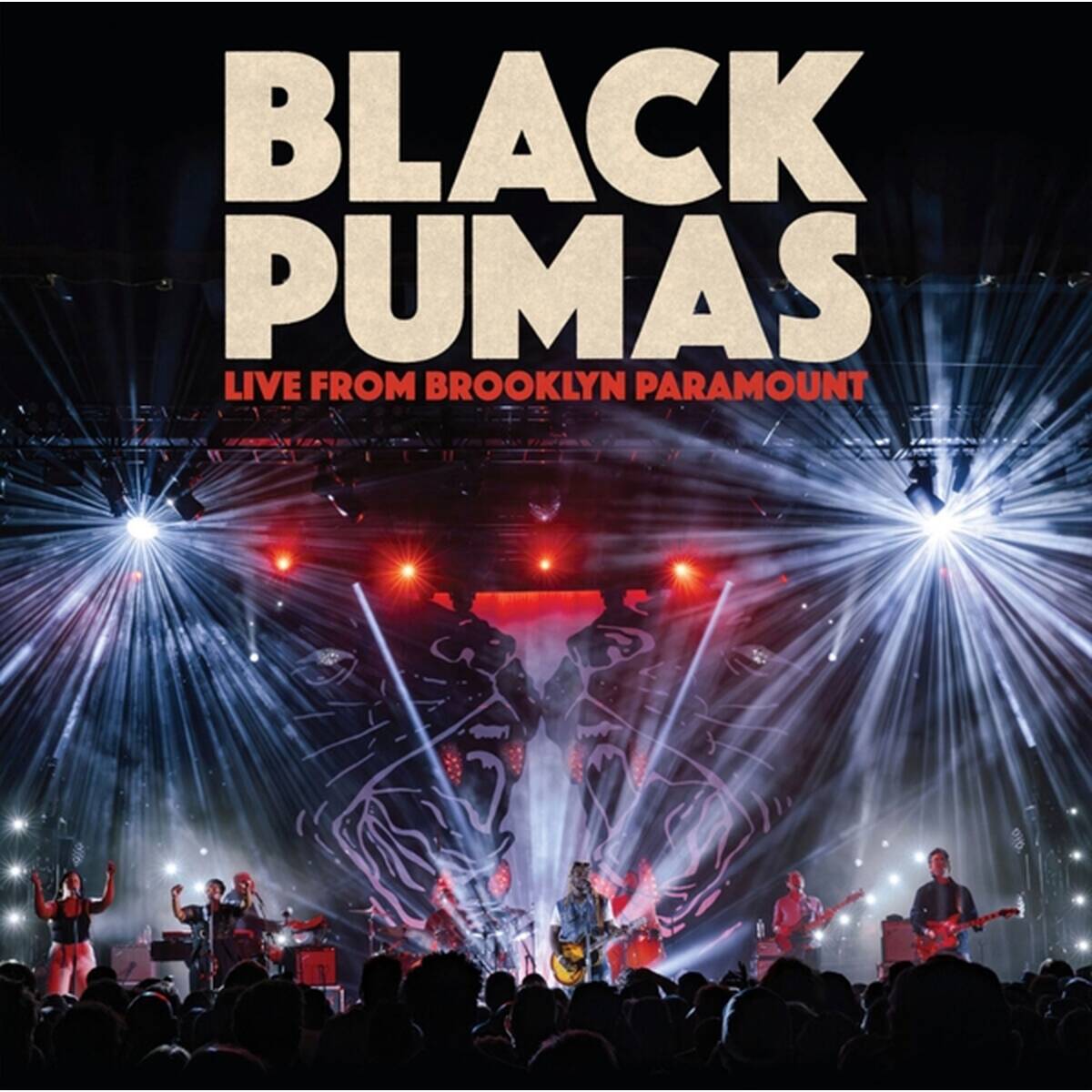 BLACK PUMAS - LIVE FROM BROOKLYN PARAMOUNT