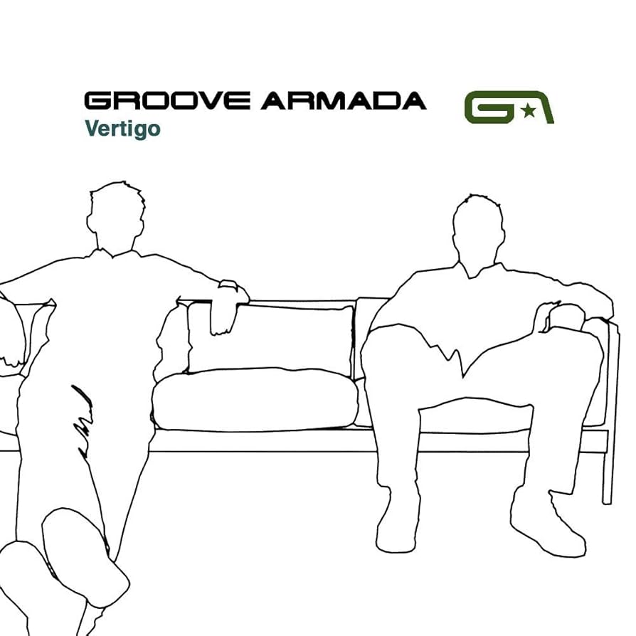 GROOVE ARMADA - VERTIGO