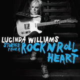 WILLIAMS, LUCINDA - STORIES FROM A ROCK N ROLL HEART (Indie Blue vinyl)