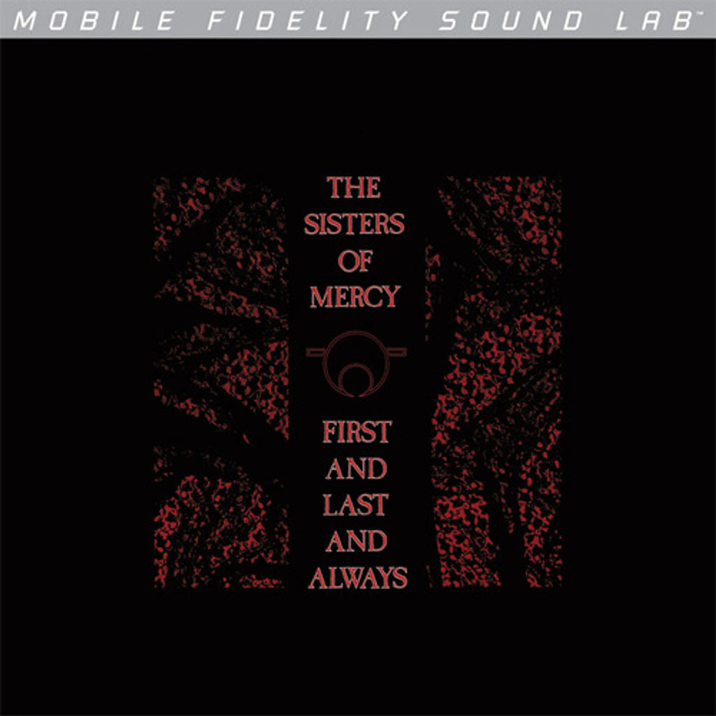 SISTERS OF MERCY, THE - FIRST AND LAST AND ALWAYS