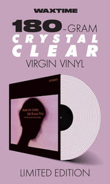 EVANS, BILL - WALTZ FOR DEBBY (clear vinyl)