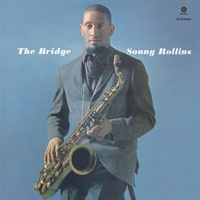 SONNY ROLLINS - THE BRIDGE