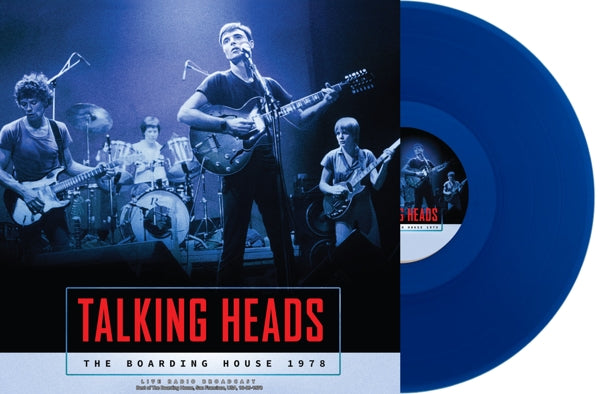 TALKING HEADS - THE BOARDING HOUSE 1978 (Coloured)