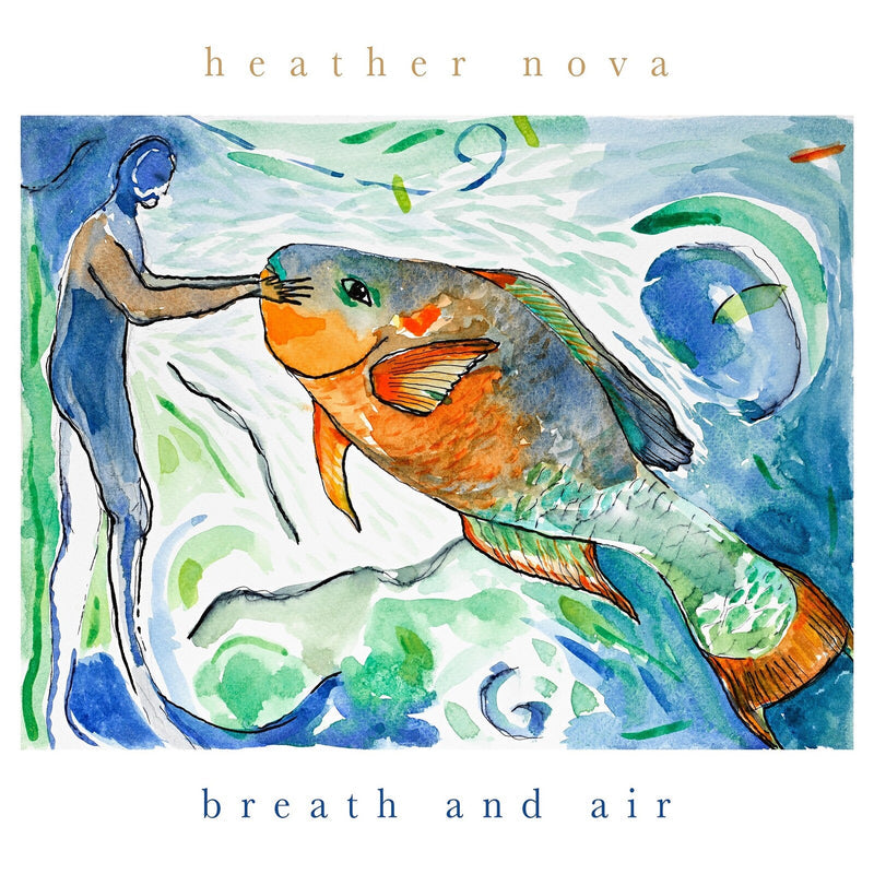 NOVA, HEATHER - BREATH AND AIR