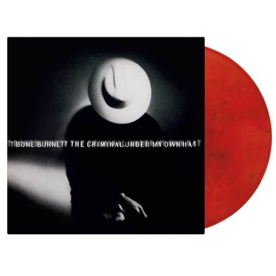 BURNETT, T BONE - CRIMINAL UNDER MY OWN HAT (coloured vinyl)