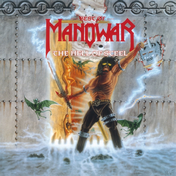 MANOWAR - HELL OF STEEL: BEST OF...