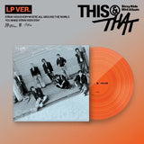 STRAY KIDS - THIS & THAT (Ltd orange vinyl)