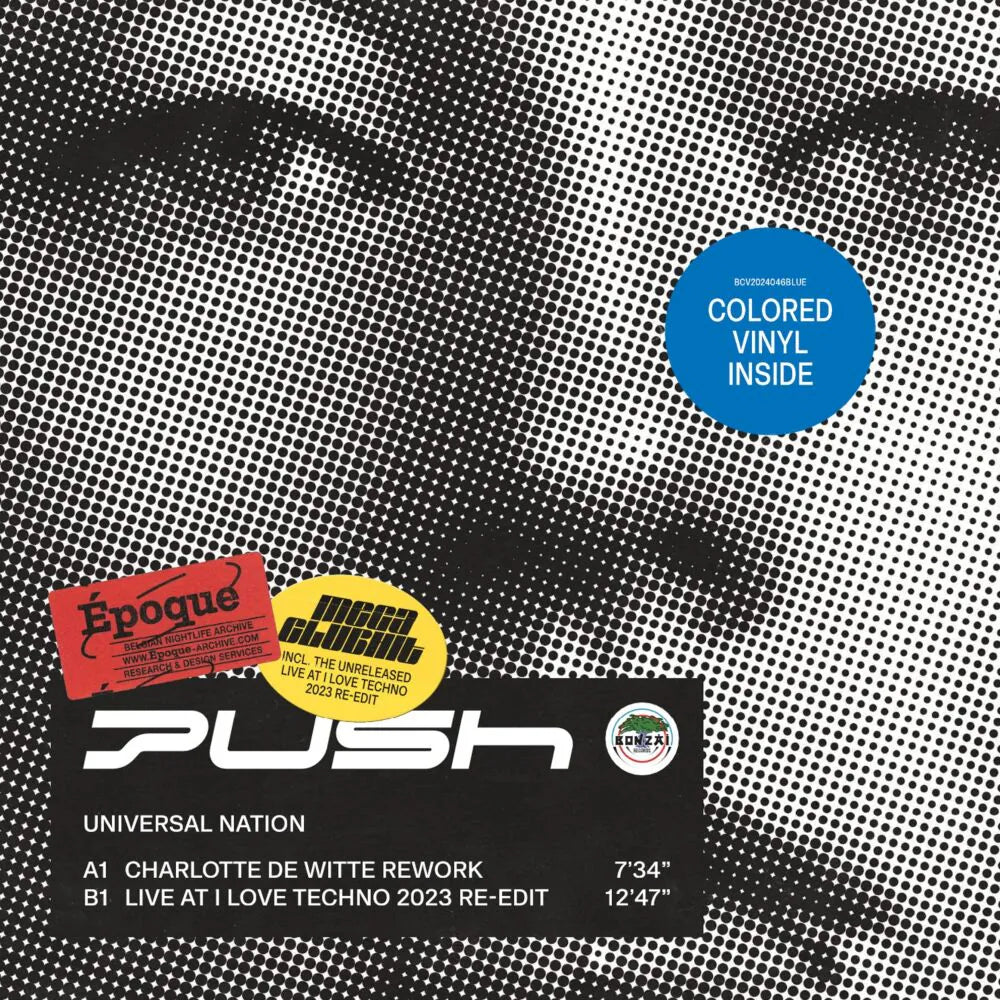 PUSH - UNIVERSAL NATION (CHARLOTTE DE WITTE REWORK) (LTD 1000 cps BLUE)