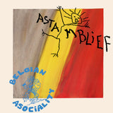 BELGIAN ASOCIALITY - ASTAMBLIEF (Red Transparent Vinyl)