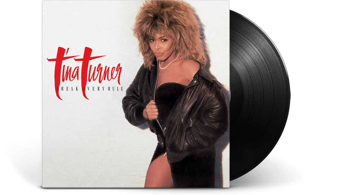 TINA TURNER - BREAK EVERY RULE