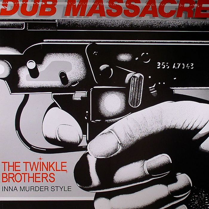 TWINKLE BROTHERS - DUB MASSACRE - INNA MURDER STYLE