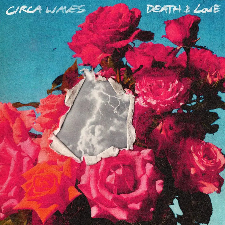 CIRCA WAVES - DEATH & LOVE (pre-order 24/10/2025)