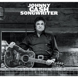 CASH, JOHNNY - SONGWRITER