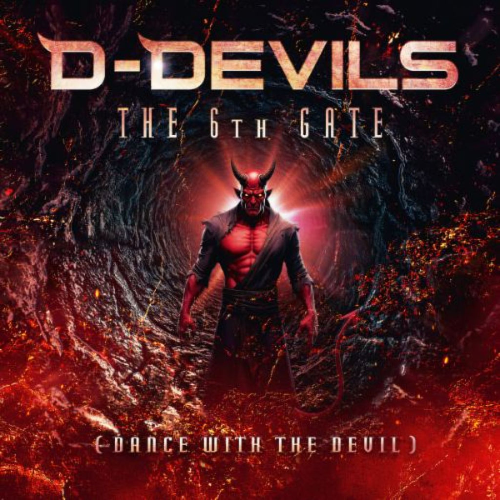 D-DEVILS - 6TH GATE (DANCE WITH THE DEVIL) (pre-order 07/02/2025)