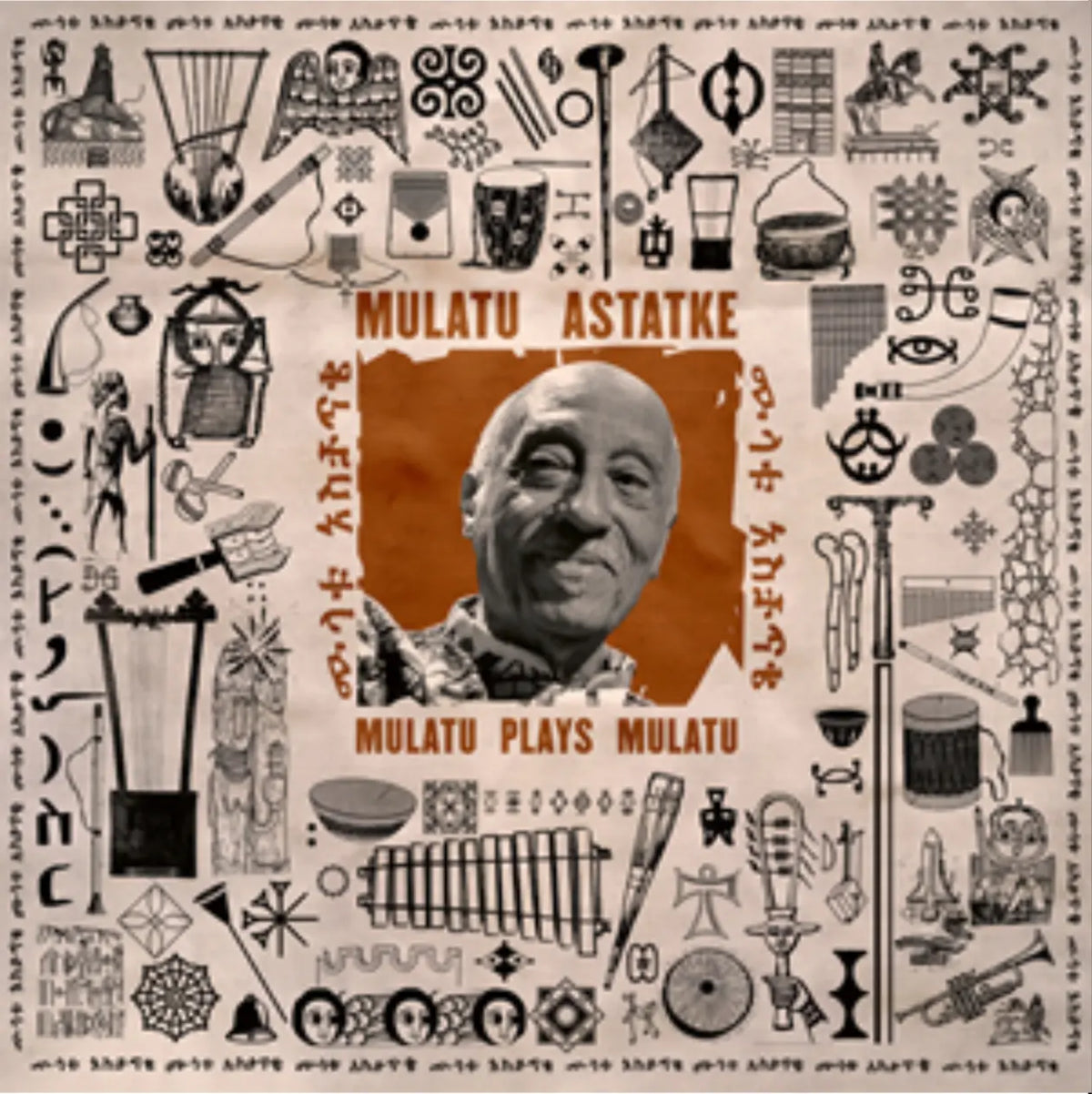 ASTATKE, MULATU - MULATU PLAYS MULATU